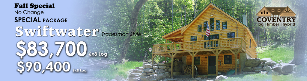 2025 Fall Specials Banner Swiftwater - Coventry Log Homes